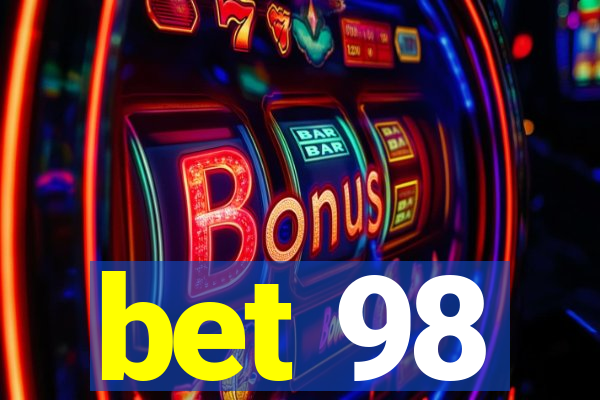 bet 98